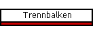 Trennbalken