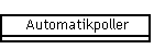 Automatikpoller