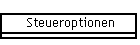 Steueroptionen