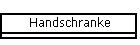 Handschranke